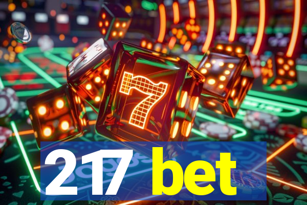 217 bet